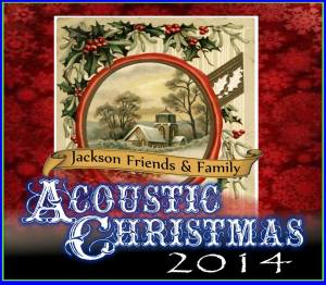 Jackson Acoustic Christmas 2014